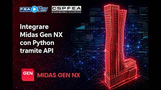 Integrare Midas Gen NX con Python tramite API