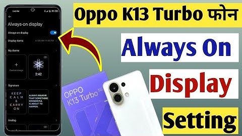 How to Enable Always On Display in Oppo K13 Turbo 5G/always on display kaise change kare oppo 