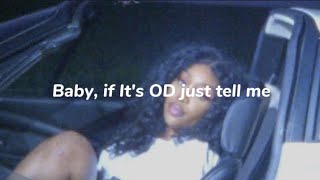 OD - SZA (Lyrics) screenshot 2