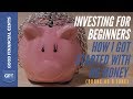 Investing for Beginners | How I Got Started With No Money (broke as a joke 😫)