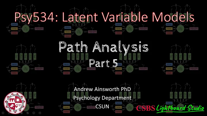 Psy534: Lecture #6 - Path Analysis 5