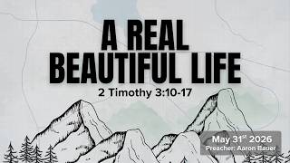 A Real, Beautiful Life