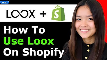 How to Use Loox on Shopify 2026 (Step By Step)