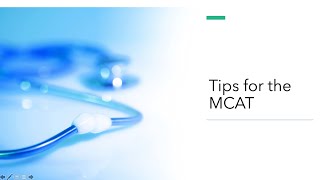 Stressed about the MCAT? Listen to these tips from a 510+ scorer