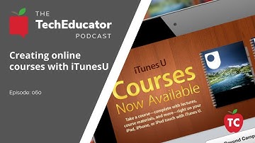 iTunesU: Creating Online Courses on the iPad