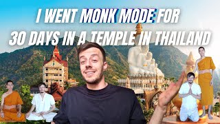 I stayed 1 month with monks in a temple in Thailand and this is what happened.