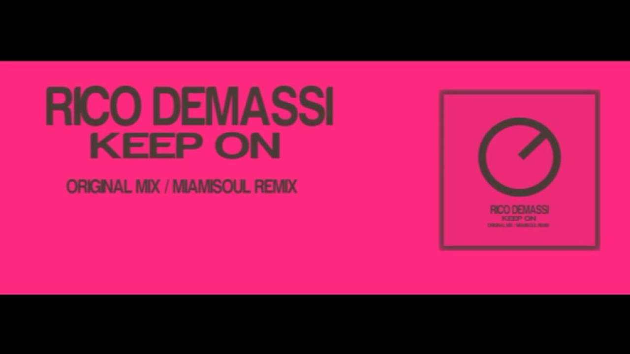 AGR15045 Rico Demassi - Keep On (Miamisoul Remix)