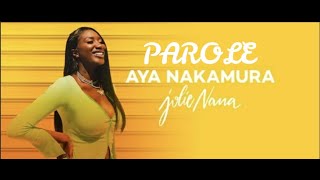 AYA NAKAMURA - JOLIE NANA [PAROLE]