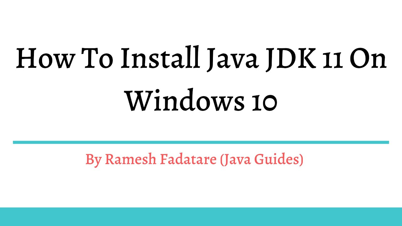 How To Install Java Jdk 11 On Windows 10