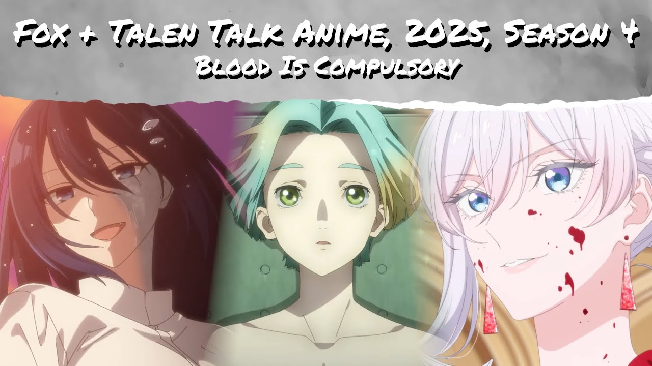 Fox + Talen Talk Anime, 2025 Season 4