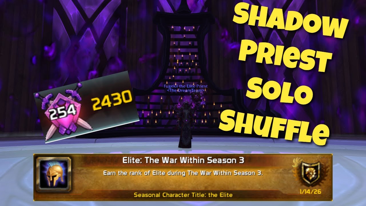 Shadow Priest TWW S3 Solo Shuffle 2.4k Rating