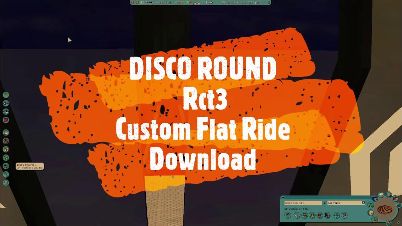 RollerCoaster Tycoon 3 Custom Flat Ride Download DISCO ROUND Rct3