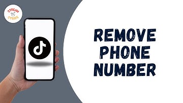HOW TO REMOVE PHONE NUMBER FROM TIKTOK