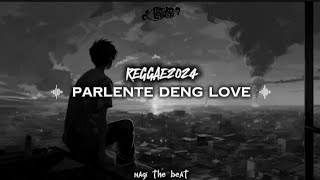 Reggaeselowparlente Deng I Love Youremixterbaru2024 Rikoedane