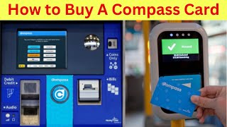 How To Buy a Compass Card | Day Pass for Transit | Vancouver BC