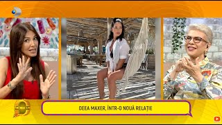 Follow us! - Deea Maxer, intr-o noua relatie Cine este Antonio Anghel, noul iubit al Deei Maxer?