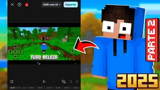 Como GRAVAR e EDITAR vídeos de MINECRAFT pelo CELULAR em 2025! ( PARTE - 2 )