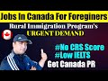 RNIP Canada Latest Jobs For Foreigners (Claresholm, Thunder Bay & Vernon)