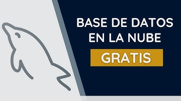 ¡Cómo tener tu propia base de datos SQL en la nube y gratis!