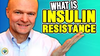 What Is Insulin Resistance? (Diet Is Very Important!)