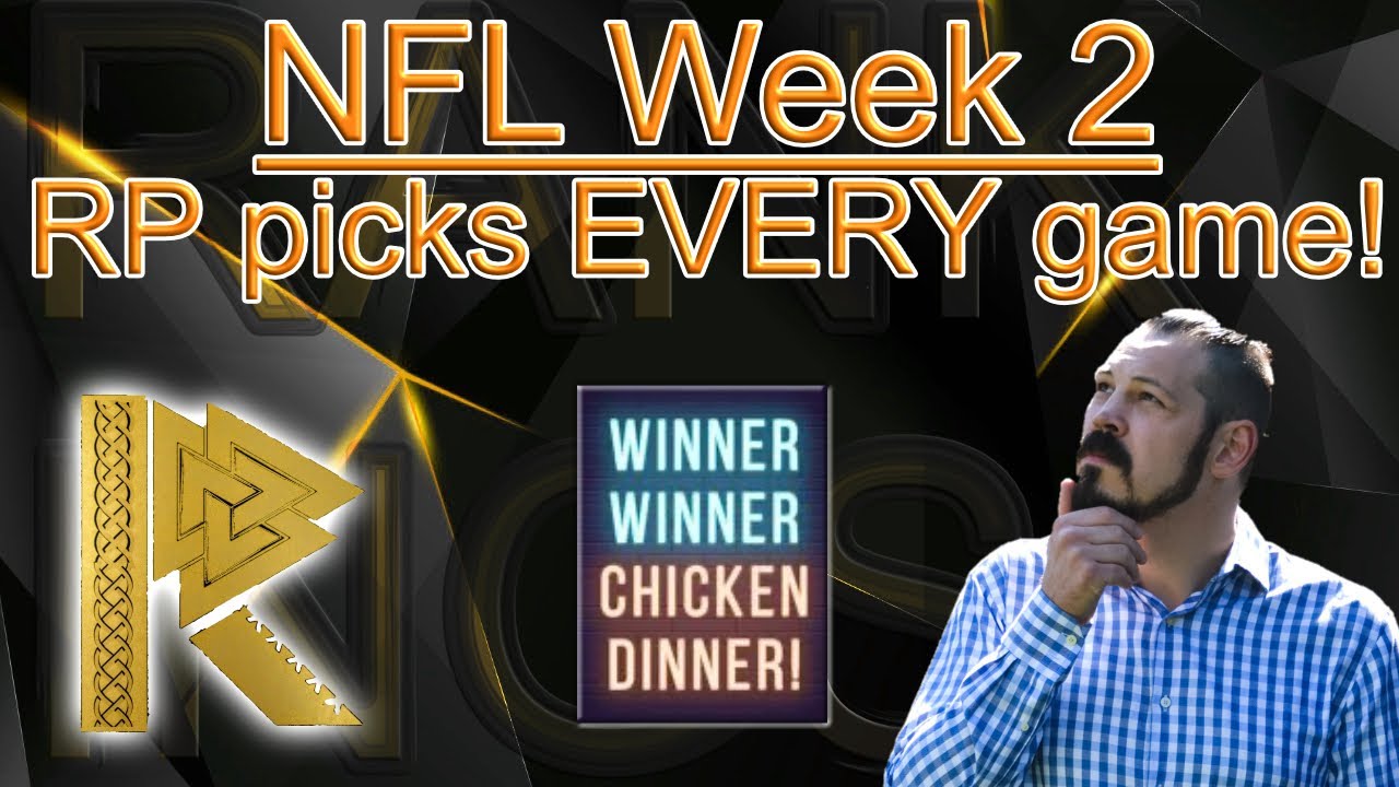 Game Picks NFL Week 2 Relentless Press picks a winner for every game