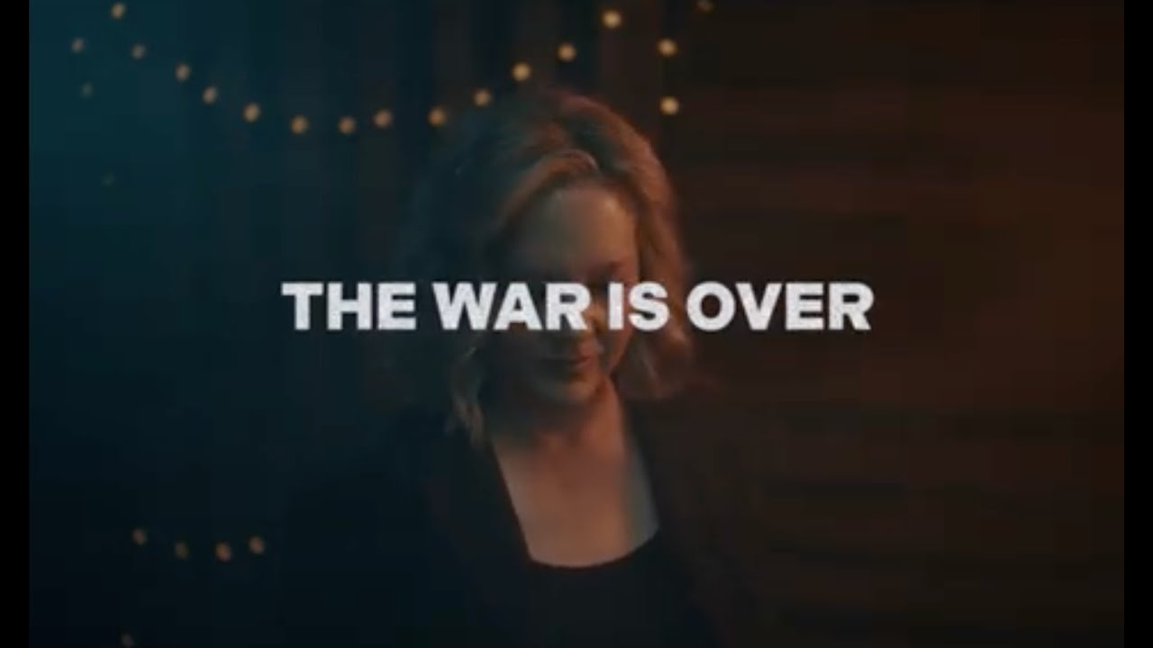 The War Is Over
