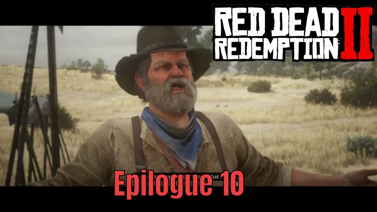 Red Dead Redemption 2 | Epilogue 10 | Let's Play | Campaign - YouTube