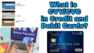 What is CVV/CVC code in Credit and Debit cards?
