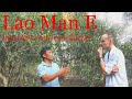 Interview with a Pu-erh Tea Farmer in Lao Man E Village