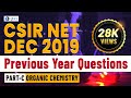 CSIR NET DECEMBER 2019 (Chemical Sciences) : Part C - Organic Chemistry
