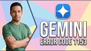 Fix Gemini Error Code 1153 (Easy Guide)