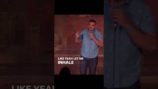 Smoking Cigs - Ryan Fowler Standup Comedy