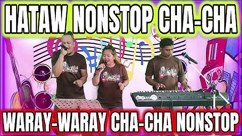 HATAW NONSTOP CHA - CHA #1 | WARAY - WARAY CHA - CHA NONSTOP | RAMBO, CATHY & ERIC