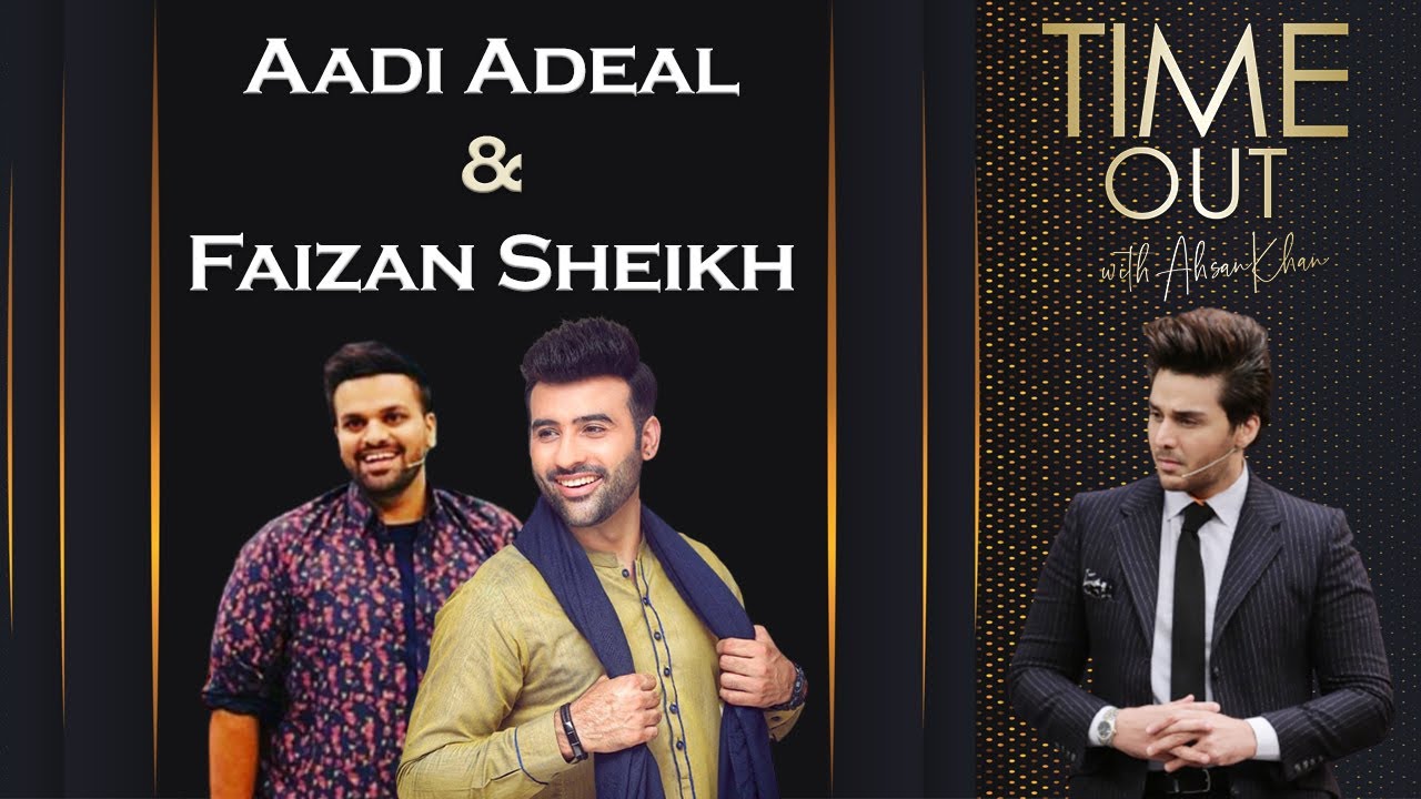 Exclusive Interview with Aadi Adeal and Faizan Sheikh - Time Out with Ahsan Khan | Express TV