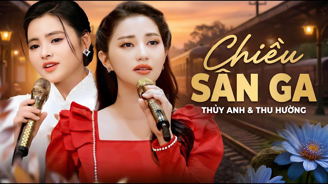 Cặp Chị Em Xinh Đẹp Dễ Thương Quá Trời - Thùy Anh - Thu Hường | Chiều Sân Ga & Đêm Tiền Đồn