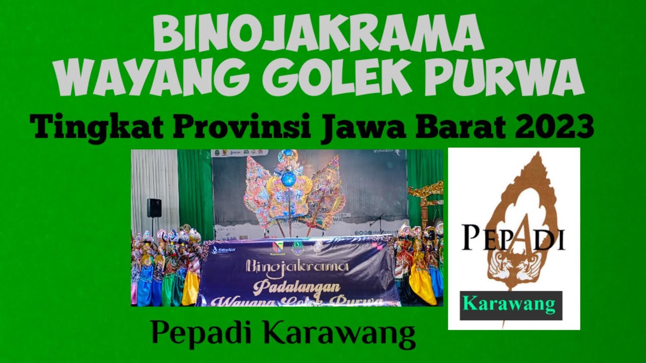 LIVE Part 1 BINOJAKRAMA PADALANGAN WAYANG GOLEK 2023