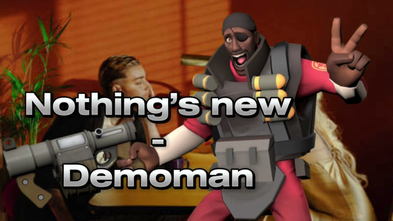 Nothing’s new - Demoman (TF2 AI COVER)