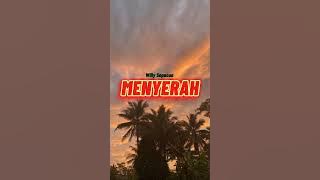 MENYERAH - WILLY SOPACUA ( lirik video )