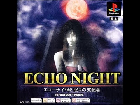 Echo Night #2 ~Nemuri no Shihaisha~