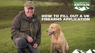 How To Fill Out A Uk Firearms Application