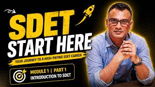 SDET | Module-1 | Part-1 : Introduction