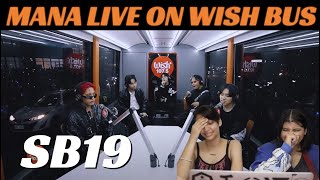 SB19 performs “Mana” LIVE on Wish 107.5 Bus REACTION!!!