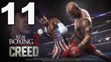 Real Boxing 2: CREED - Gameplay Walkthrough Part 11 - Chapter 2: Stage 1 (iOS, Android)
