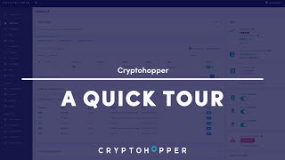 Cryptohopper - A Quick tour