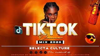 TIKTOK DANCE MIX 2026 -  SELECTA CULTURE THE BADDEST ENTERTAINER 🔥 ✨️  #tiktok 