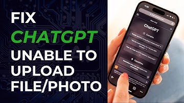 How to FIX CHATGPT UNABLE TO UPLOAD FILE / PHOTO | Full Guide