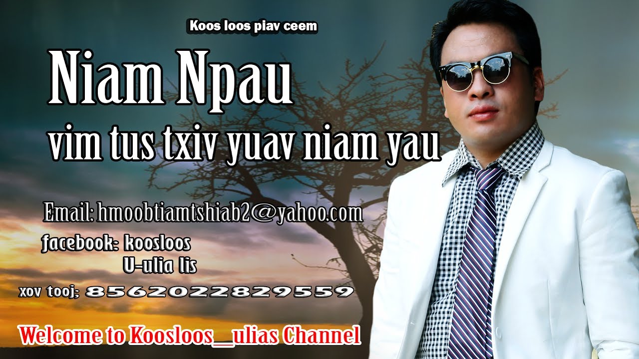 Niam loj npau vim tus txiv yuav niam yau 6/24/2017