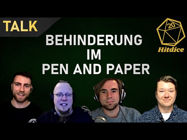 Dustin, DocRattie, Benny und Kijoschi | Behinderung im Pen and Paper | Talkrunde