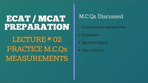 M.C.Qs on Measurements | ECAT & MCAT Preparation | Lecture No.2