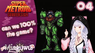 【Super Metroid Subversion】can we 100% the game【Vtuber】【4】